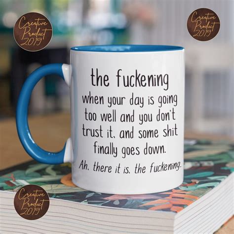 The Fuckening Funny Coffee Mugs Sarcastic Quotes Custom Etsy
