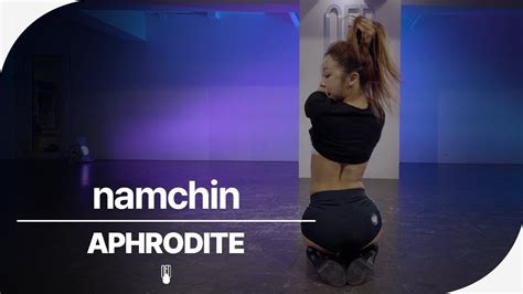 The Quiett Leellamarz Namchin APHRODITE Choreography YouTube