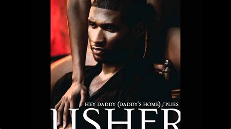 Usher Hey Daddy Daddys Home Youtube