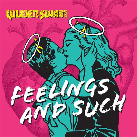 Feelings And Such Pre Orders Start Today — Louden Swain