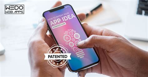 How To Patent An App Idea In 2024 The Ultimate Guide