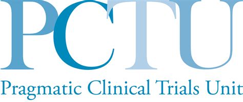 Pragmatic Clinical Trials Unit - Pragmatic Clinical Trials ...