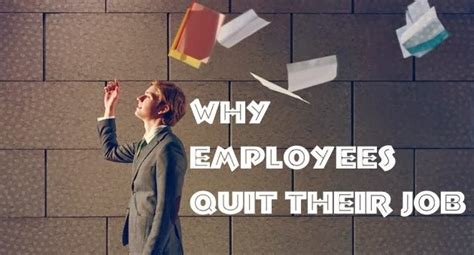 why are employees quitting their jobs