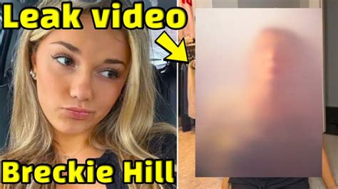 Breckie Hill Alleges Ex Boyfriend Leaked Intimate Shower Video