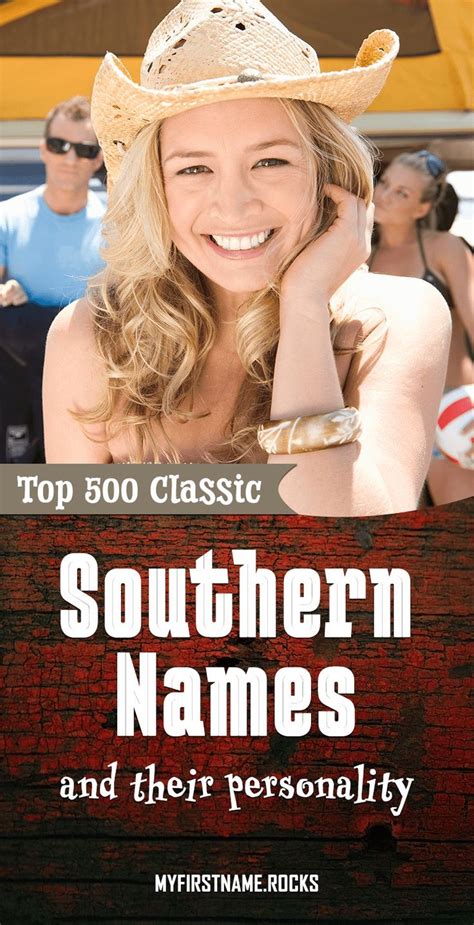 Top 500 Classic Southern Names For Boys And Girls Southern Names