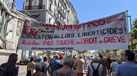 Manifestation Contre Le Pass Sanitaire Et La Loi Sanitaire à Marseille
