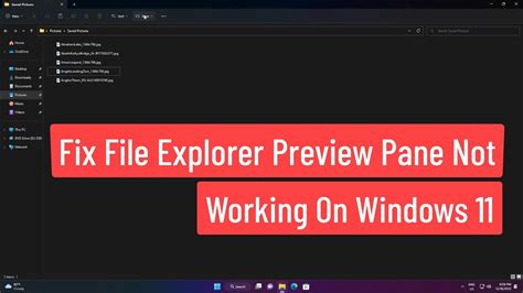 Fix File Explorer Preview Pane Not Working On Windows 11 Youtube