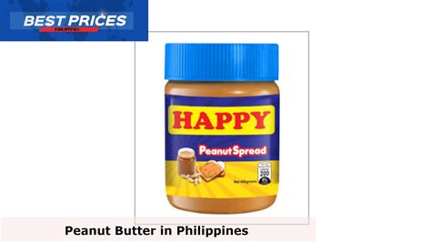 Popular And Tasty Peanut Butter Philippines 2023 With Great Flavor And