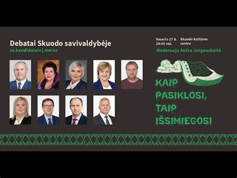 Skuodo rajono savivaldybės kandidatų į merus debatai YouTube