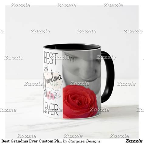 If you thought great grandmother gifts were hard to find, think again. Best Grandma Ever Custom Photos Mug | Zazzle.com | Mother ...