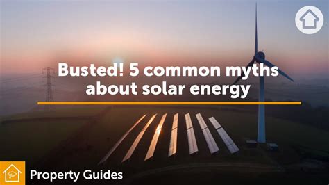 Busted 5 Common Myths About Solar Energy Au Youtube