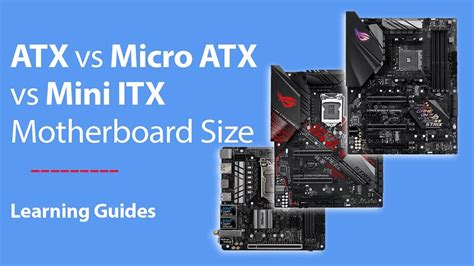 Micro ATX Vs Mini ITX Vs ATX Which Size Is Right For You