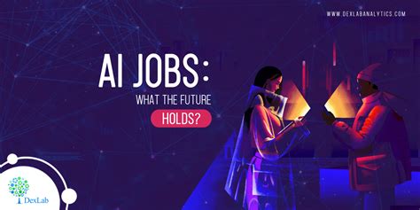 Ai Jobs What The Future Holds Machine Learning Course Management