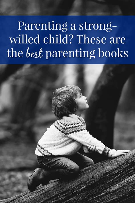 These Are The Best Parenting Books For Parenting A Strong