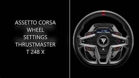 Assetto Corsa Wheel Setings Thrustmaster T X Youtube