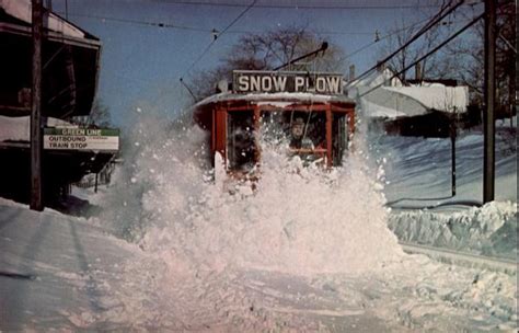 Mbta Snow Plow In Action Massachusetts Trolleys And Streetcars