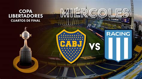 Boca Recibe A Racing Por Los Cuartos De Final De La Libertadores