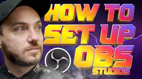 How To Set Up Your Stream Using OBS Studios YouTube