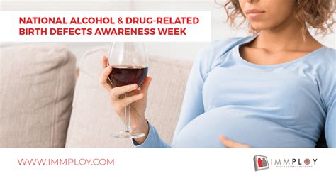 national alcohol and drug related birth defects awareness week immploy