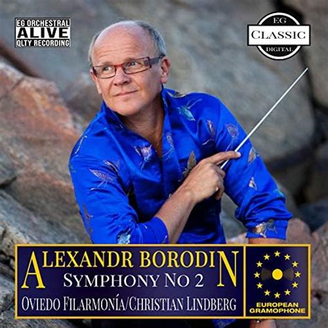 Play Borodin Symphony No 2 By Alexandr Borodin Christian Lindberg And Oviedo Filarmonía On