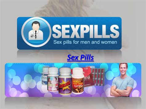 Sex Pills For The Ultimate Sex Ever By Sexpillsx Pillsx Issuu