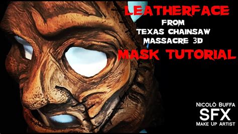 Leatherface From Texas Chainsaw Massacre 3d Mask Tutorial Youtube
