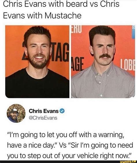 Chris Evans With Beard Vs Chris Evans With Mustache Im Going To Let
