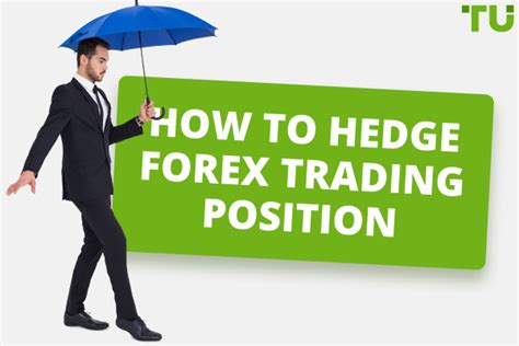 Best Forex Hedging Strategies You Need To Learn
