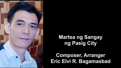 Eric Bagamasbad Martsa Ng Sangay Ng Pasig City Official Division Hymn