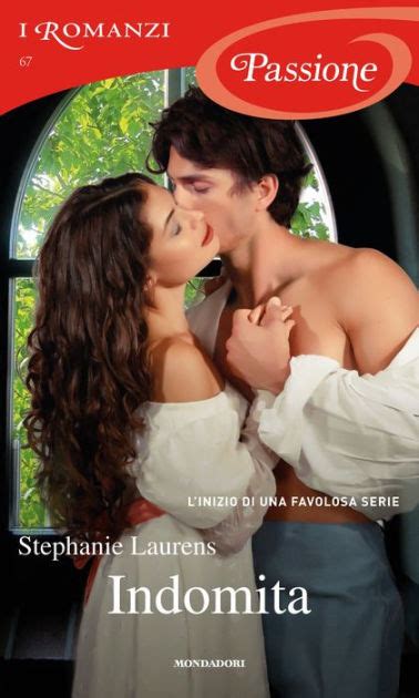 indomita i romanzi passione by stephanie laurens ebook barnes and noble®