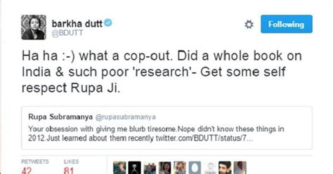 Barkha Dutt And Rupa Subramanyas Twitter Spat Is The Stuff Online Trolls Are Made Of