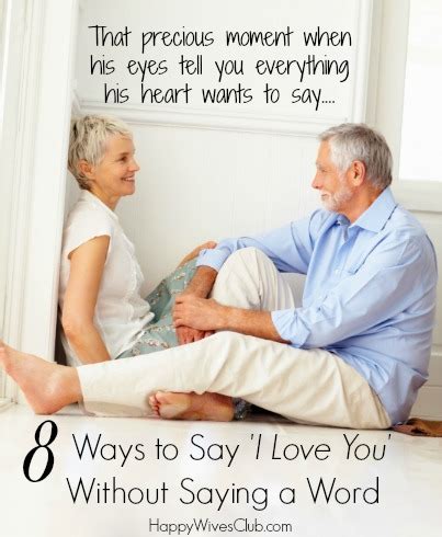 Ways To Say I Love You Without Saying A Word Happy Wives Club