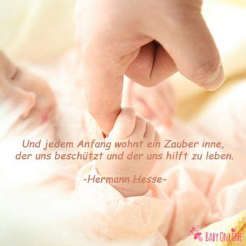 Bei dem wundervollen bild und dem beherzten spruch von hermann hesse bleiben wir alle gesund ! Spruch Geburt - Baby Online