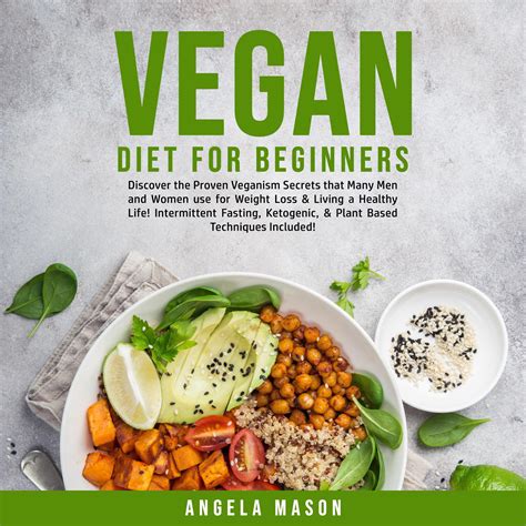 vegan diet for beginners discover the proven veganism secrets that many men and women use for