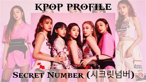 Kpop Profile Secret Number시크릿넘버 Youtube