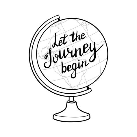 Let The Journey Begin Vector Lettering Motivational Quote On Globe