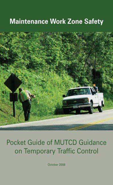 Maintenance Work Zone Safety Pocket Guide Of Mutcd Guidance