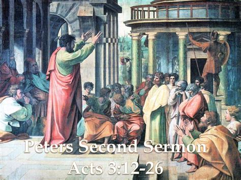 Peters Second Sermon Acts 3 Peters Second Sermon Acts 3 Ppt Download