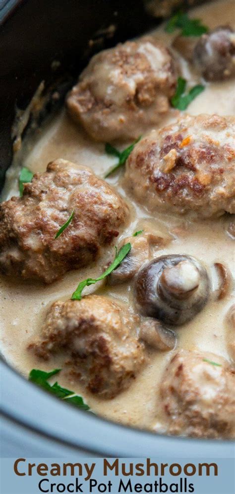 Crock Pot Meatballs With Creamy Mushroom Gravy The Kitchen Magpie