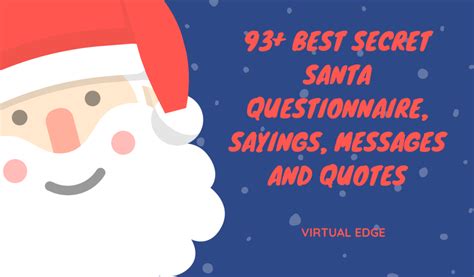 93 Best Secret Santa Questionnaire Sayings Messages And Quotes