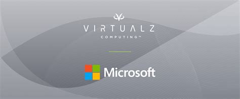 Virtualz Computing And Microsoft Collaborate On Lozen To Deliver Cost