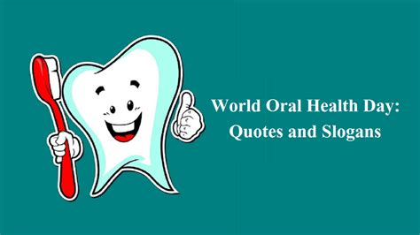 World Oral Health Day 2023 Quotes Slogans Wishes Messages Theme