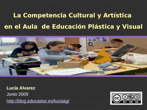 Ppt La Competencia Cultural Y Artística En El Aula De Educación