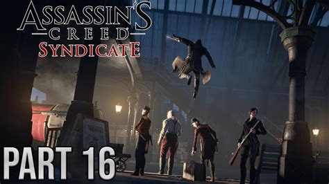 Assassin S Creed Syndicate Walkthrough Gameplay Part Lucy Thorne