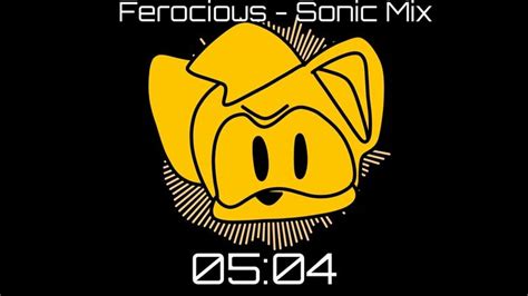 Oh Yes I Make Ferocious Remix Real Sonic Heghog Fandom