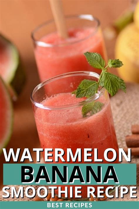 Watermelon Banana Smoothie Recipe Updated 2023