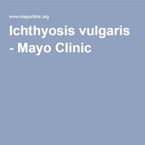 Ichthyosis Vulgaris Ichthyosis Dysphagia Dysphagia Causes