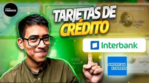 Tr Mites En Per Todo Lo Que Debes Saber Sobre La Tarjeta Interbank