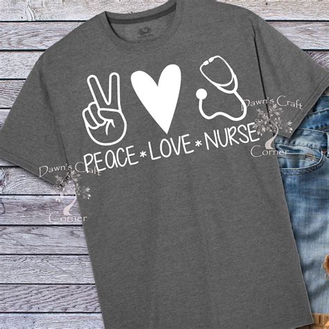 Peace Love Nurse Svg; Peace Svg; Love Svg; Nurse Shirt Svg; Peace Shirt