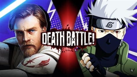 Obi Wan Kenobi Vs Kakashi Star Wars Vs Naruto Death Battle